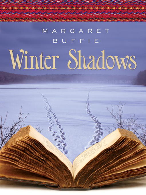 Title details for Winter Shadows by Margaret Buffie - Available